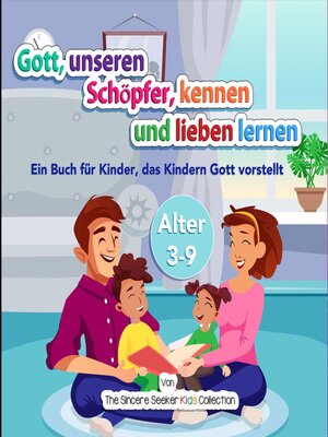 cover image of Gott, unseren Schöpfer, kennen und lieben lernen
